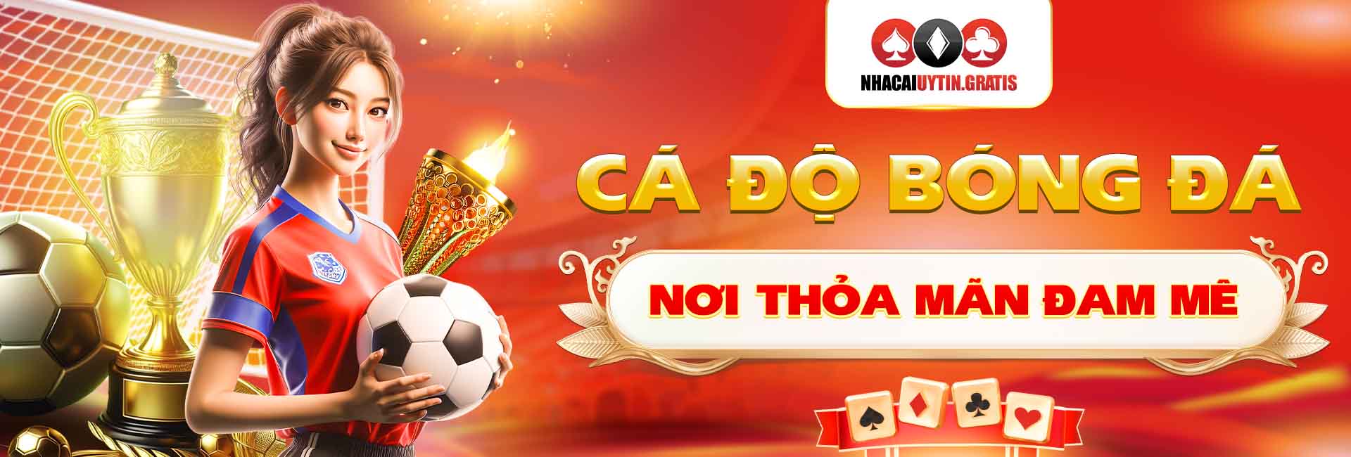 Cá độ bóng đá tại Nhà cái uy tín